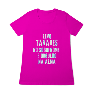 Nome do produto Baby Long Tavares no Nome, Orgulho na Alma (Malha Quality)