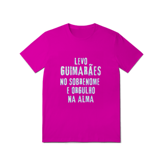 Nome do produto Camiseta Unissex Guimarães no Nome, Orgulho na Alma (Malha Quality)