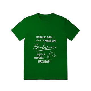 Nome do produto Camiseta Masculina Silva – Sua Estrela Brilha Aqui (Quality Adulto)
