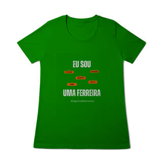 Nome do produto Baby Long Feminina Eu Sou Uma Ferreira – Nome Que Representa (Quality Adulto)