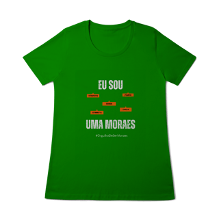 Nome do produto Baby Long Feminina Eu Sou Uma Moraes – Nome Que Representa (Quality Adulto)