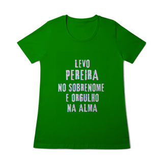 Nome do produto Baby Long Pereira no Nome, Orgulho na Alma (Malha Quality)