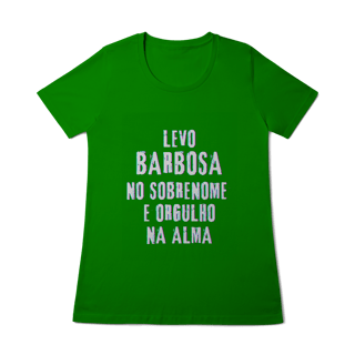 Nome do produto Baby Long Barbosa no Nome, Orgulho na Alma (Malha Quality)