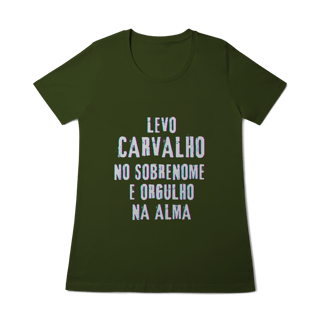 Nome do produto Baby Long Carvalho no Nome, Orgulho na Alma (Malha Quality)