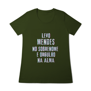 Nome do produto Baby Long Mendes no Nome, Orgulho na Alma (Malha Quality)