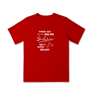 Nome do produto Camiseta Feminina Silva Infantil – Sua Estrela Brilha Aqui (Quality Infantil - 2 a 8 anos)