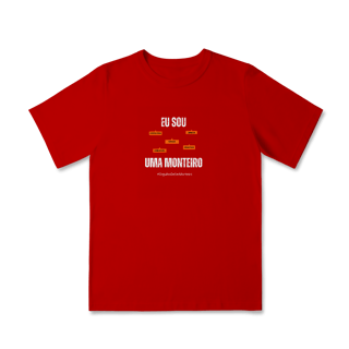 Nome do produto Camiseta Infantil Feminina Eu Sou Uma Monteiro – Nome Que Representa (Quality Infantil - 2 a 8 anos)