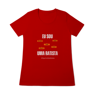 Nome do produto Baby Long Feminina Eu Sou Uma Batista – Nome Que Representa (Quality Adulto)