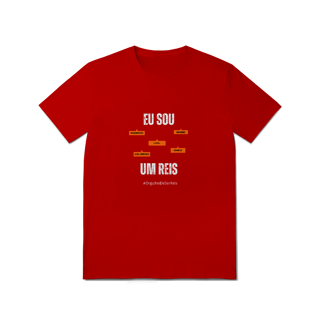 Nome do produto Camiseta Masculina Eu Sou Um Reis – Nome Que Representa (Malha Quality)
