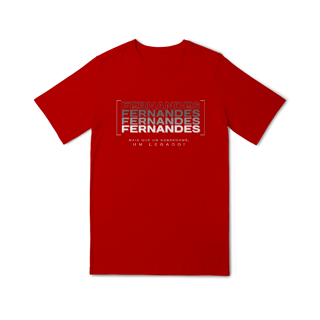 Nome do produto Camiseta Unissex Infanto-Juvenil “Fernandes, Mais que um Sobrenome, um Legado!” – Vista o Legado (Malha Quality)