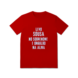 Nome do produto Camiseta Unissex Sousa no Nome, Orgulho na Alma (Malha Quality)