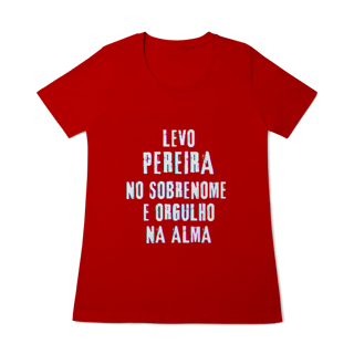 Nome do produto Baby Long Pereira no Nome, Orgulho na Alma (Malha Quality)