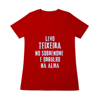 Nome do produto Baby Long Teixeira no Nome, Orgulho na Alma (Malha Quality)