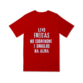 Nome do produto Camiseta Unissex Infanto-Juvenil Freitas no Nome, Orgulho na Alma (Malha Quality)
