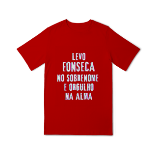 Nome do produto Camiseta Unissex Infanto-Juvenil Fonseca no Nome, Orgulho na Alma (Malha Quality)