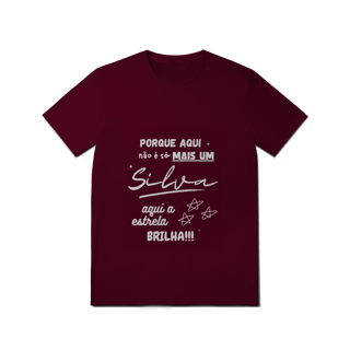 Nome do produto Camiseta Masculina Silva – Sua Estrela Brilha Aqui (Quality Adulto)