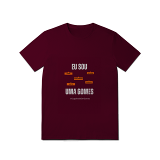 Nome do produto Camiseta Feminina Eu Sou Uma Gomes – Nome Que Representa (Quality Adulto)