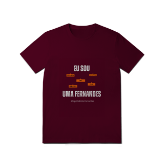 Nome do produto Camiseta Feminina Eu Sou Uma Fernandes – Nome Que Representa (Quality Adulto)