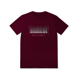 Nome do produto Camiseta Unissex “Rodrigues, Mais que um Sobrenome, um Legado!” – Vista o Legado (Malha Quality)