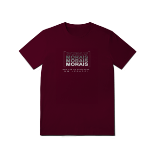Nome do produto Camiseta Unissex “Morais, Mais que um Sobrenome, um Legado!” – Vista o Legado (Malha Quality)