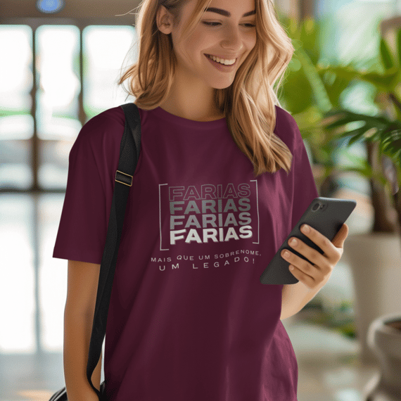 Camiseta Unissex “Farias, Mais que um Sobrenome, um Legado!” – Vista o Legado (Malha Quality)