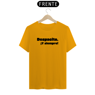 Nome do produto Despacito y siempre!