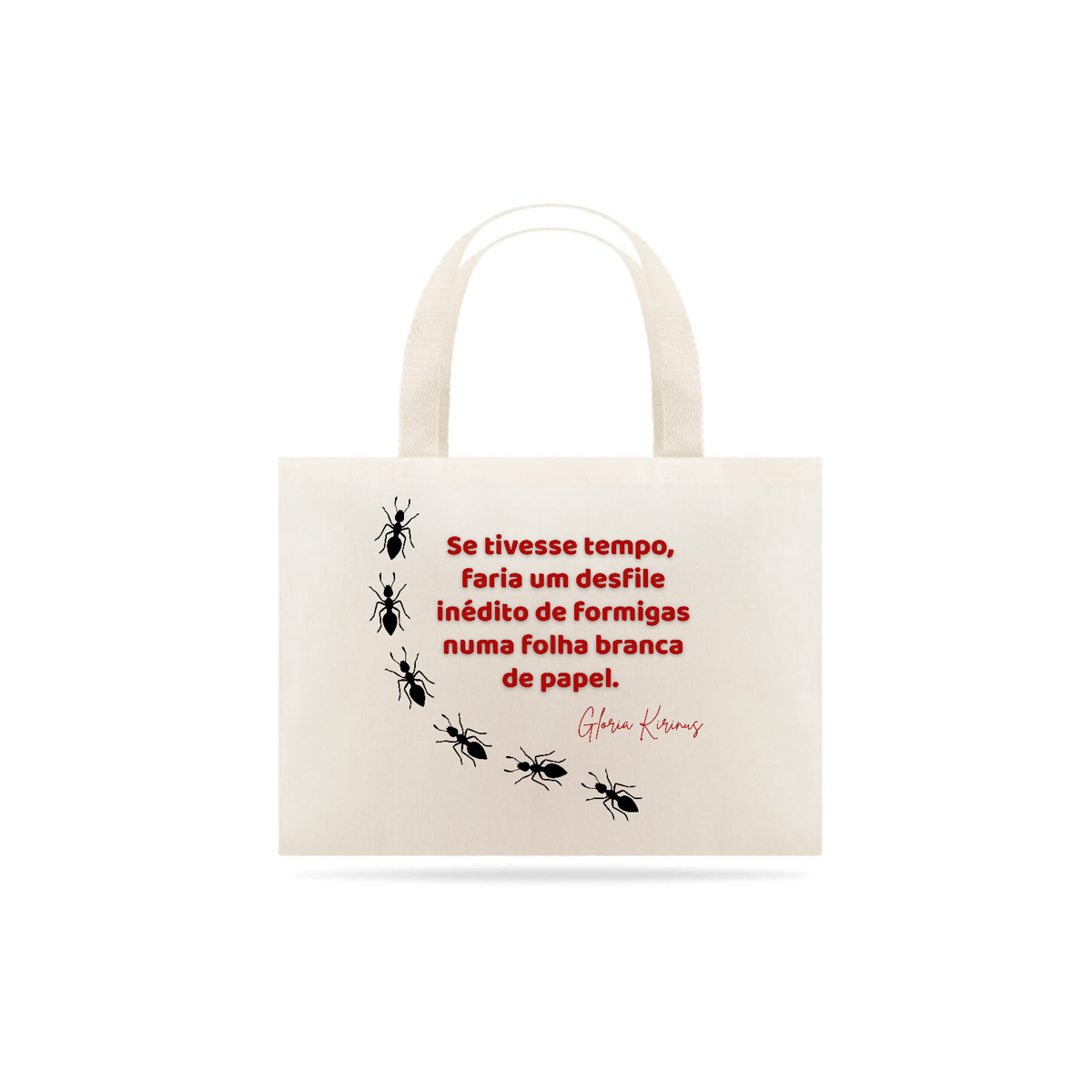 Nome do produto: Desfile de Formigas