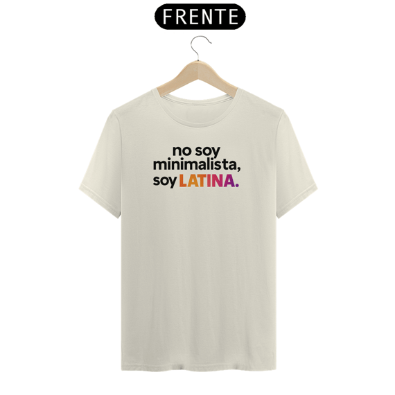 No soy minimalista!