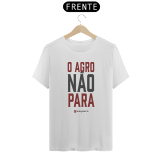 Nome do produto Camiseta - O Agro não para 2.0