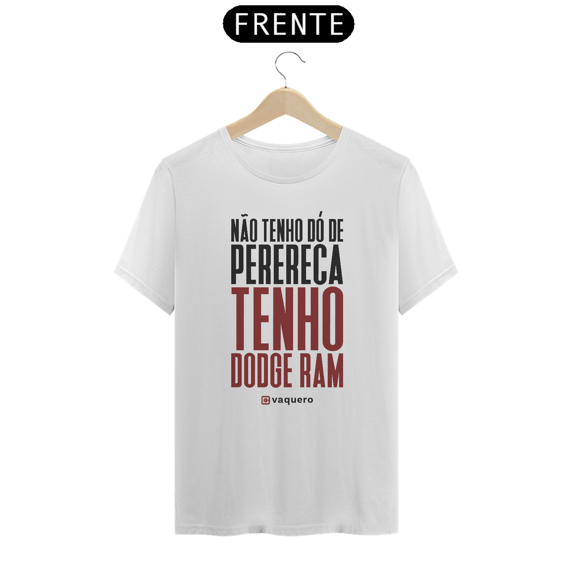 Camiseta Unisex - Não tenho dó de perereca 2.0