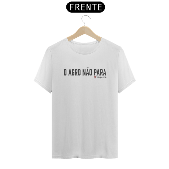 Camiseta - O Agro não para 1.0
