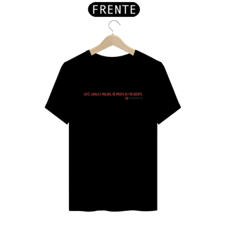 Nome do produto Camiseta - Café, Cavalo e Mulher...