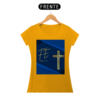 Nome do produto Camisa Fem. Classic - Fé