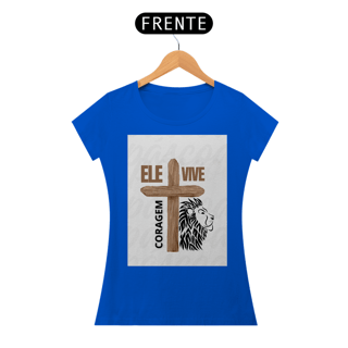 Nome do produto Camiseta Fem. Baby Classic - Ele Vive