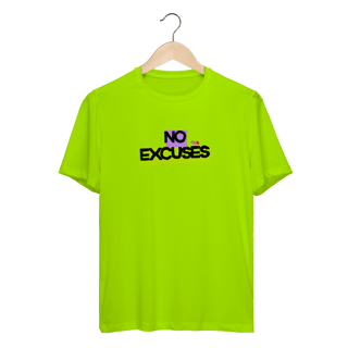 No excuses