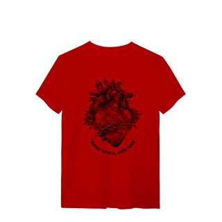 Nome do produto T-SHIRT AMOR BRUTO, VIDA LEVE