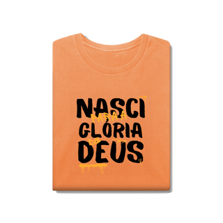 Nome do produto Tshirt Estonada - Nasci para Deus