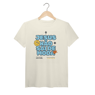 Tshirt Pima - Jesus não sai de moda