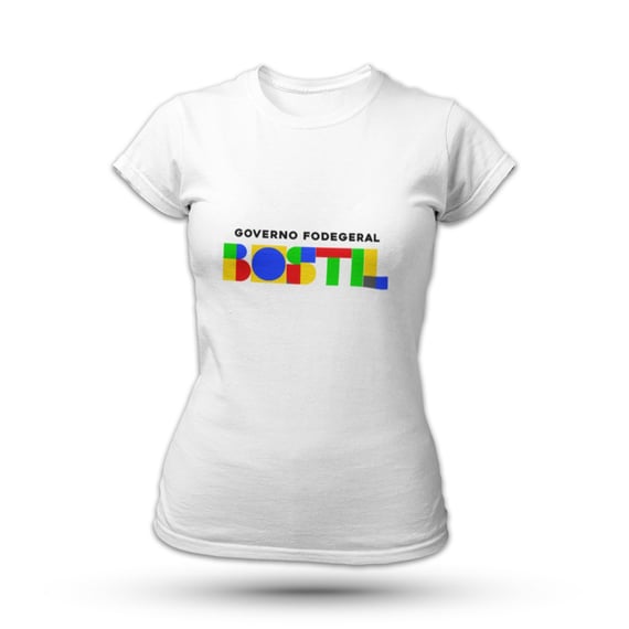 Governo Fodegeral Bostil - Feminina