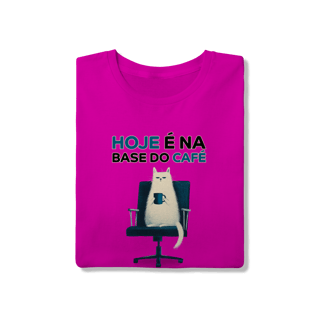 Nome do produto Camiseta Na Base do Café