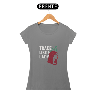Nome do produto Blusa Feminina Trade Like a Lady 