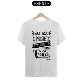 Nome do produto Eu Sou o Projeto mais Importante