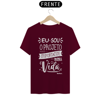 Nome do produto Eu Sou o Projeto mais Importante - Branco
