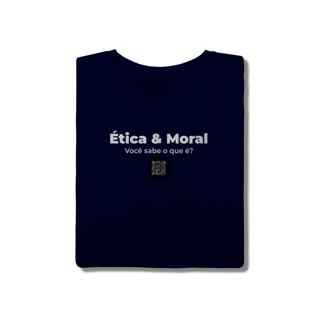 Nome do produto Ética & Moral - T-Shirt Quality