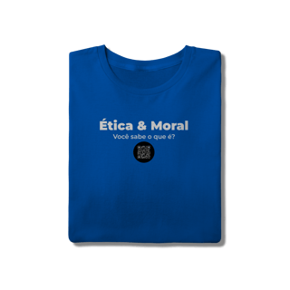Nome do produto Ética & Moral - T-Shirt Quality