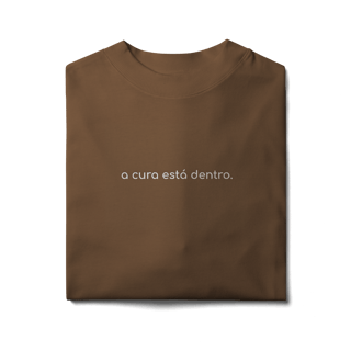 Nome do produto Camiseta Oversized A Cura Está Dentro