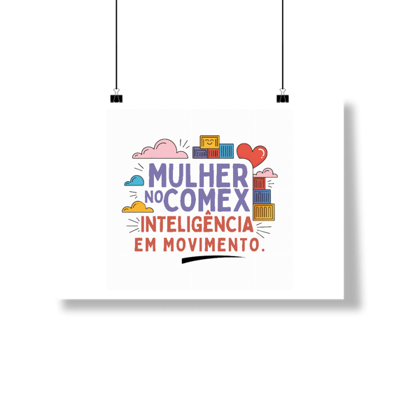 Poster - Mulher no Comex: Inteligência em Movimento