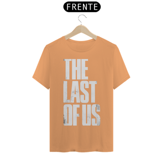 Nome do produto Camiseta The Last Of Us Estampada Frente e Verso | Escrita 