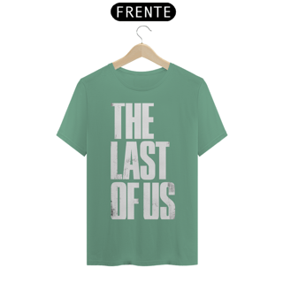 Nome do produto Camiseta The Last Of Us Estampada Frente e Verso | Escrita 