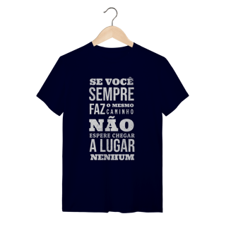 Nome do produtoCamiseta Essencial O Mesmo Caminho